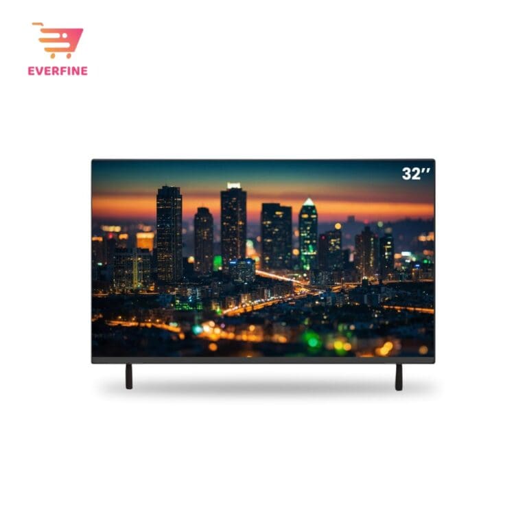 TELEVISEUR EVERFINE 32POUCES LED TV