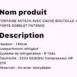 FONTAINE ASTECH AVEC CACHE BOUTEILLE + PORTE GOBELET FNT99XD – Image 3